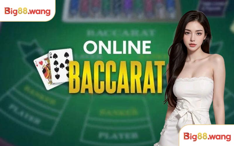 Giới thiệu về game Baccarat Big88